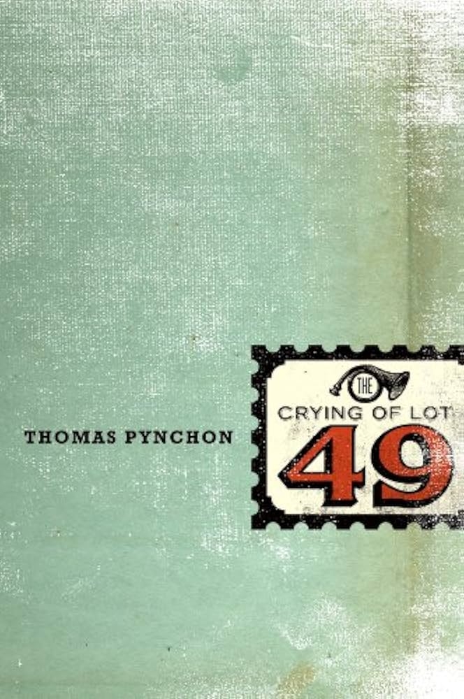 The cover to a copy of The Crying of Lot 49. It is green with the title in black and red with a small muted posthorn. 