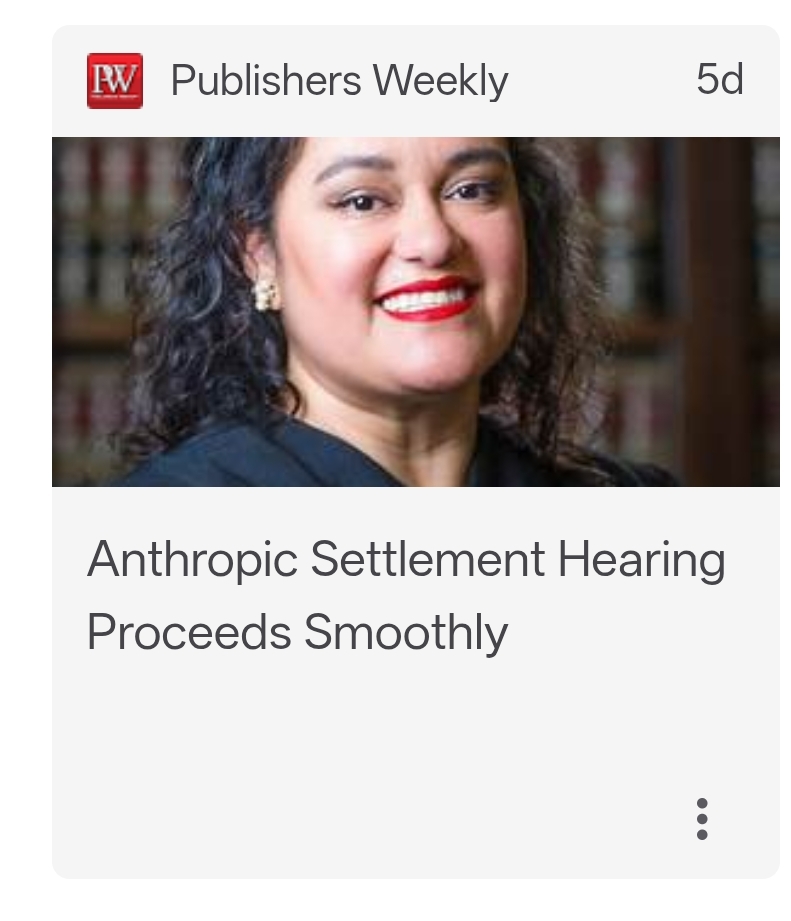Publishers weekly says "Anthropic Settlement Hearing Proceeds Smoothly" 