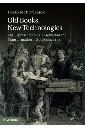 Cover of Old Books, New Technologies by David McKitterick