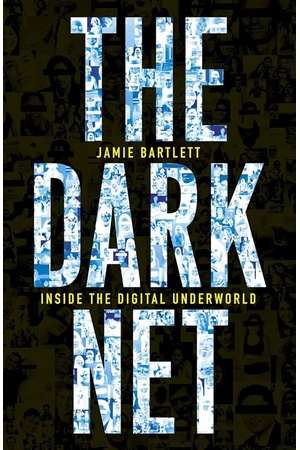 Cover of The Dark Net by Jamie Bartlett