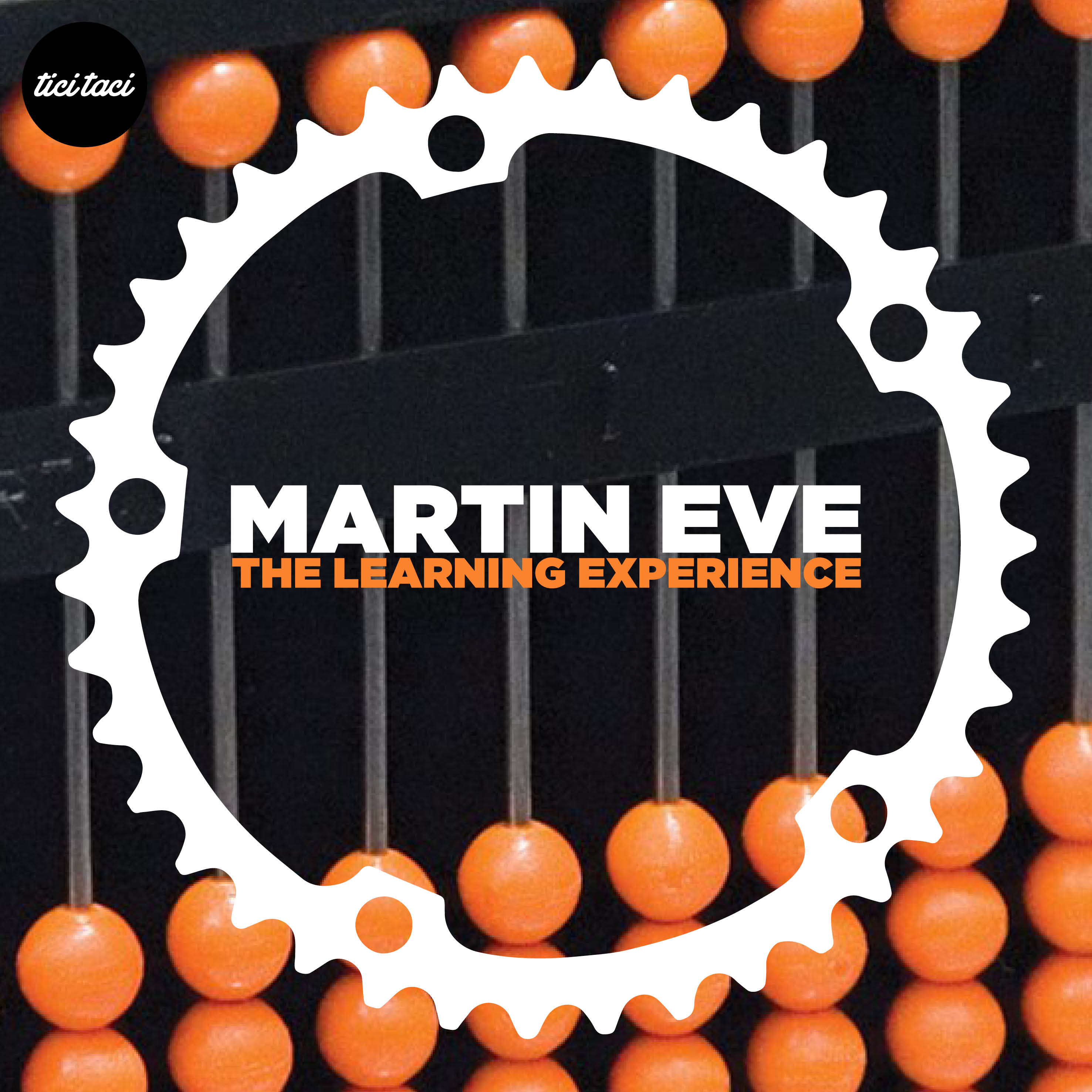 Martin Eve - The Learning Experience [2019] (tici taci)
