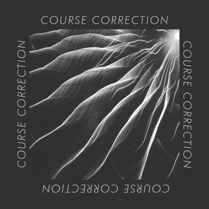 Course Correction - The Tunguska Event [2018] (Nein Records)